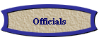 Officials