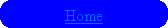 Rounded Rectangle: Home